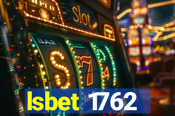 lsbet 1762